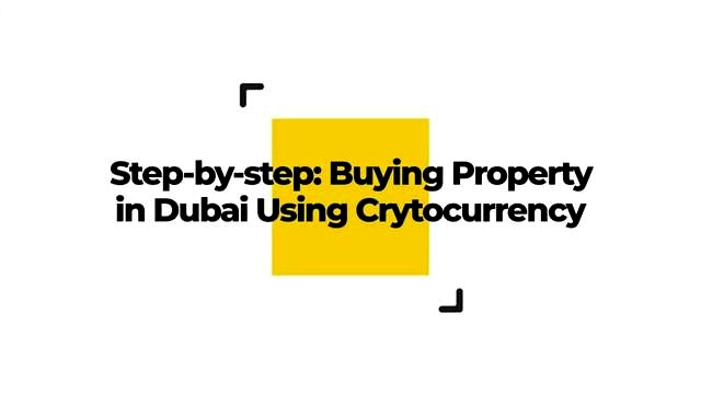 How to Buy Ready Property with Crypto in Dubai discussed in the video
